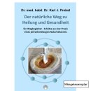 Der natürliche Weg zu Heilung und Gesundheit - ME